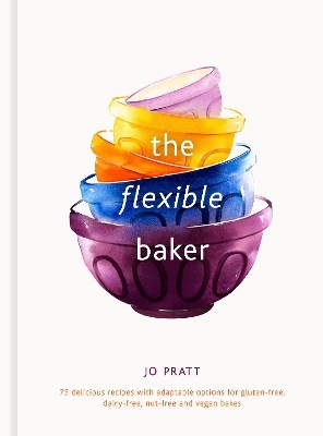 The Flexible Baker - Jo Pratt