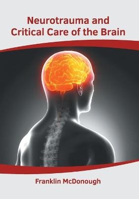 Neurotrauma and Critical Care of the Brain - 