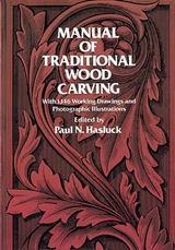 Manual of Traditional Wood Carving - 