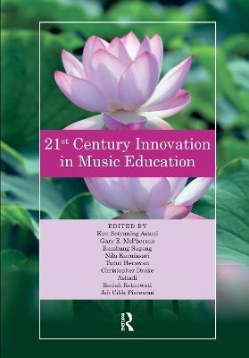 21st Century Innovation in Music Education - 