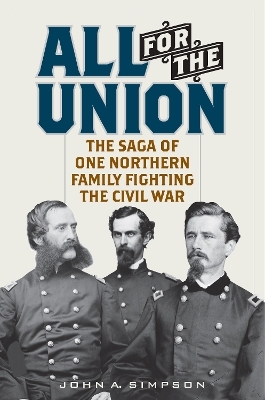 All for the Union - John A. Simpson