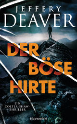 Der böse Hirte - Jeffery Deaver