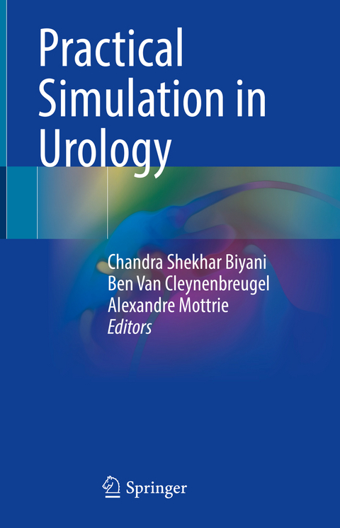 Practical Simulation in Urology - 