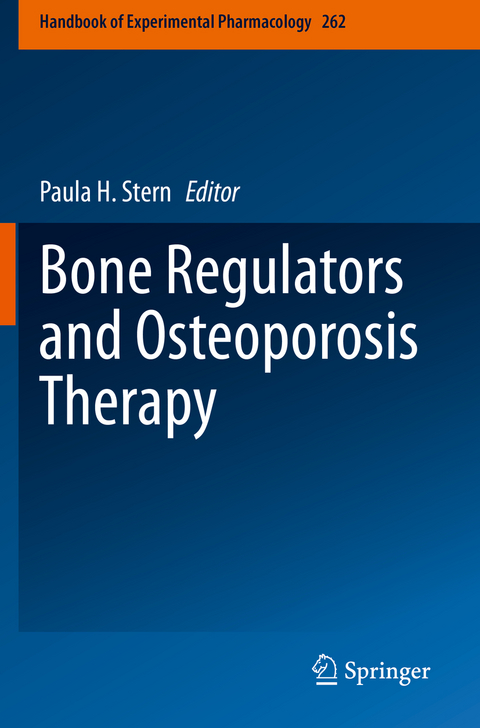 Bone Regulators and Osteoporosis Therapy - 