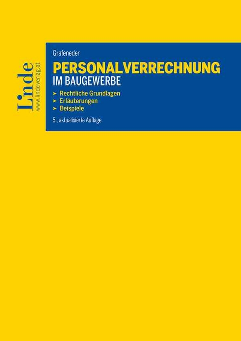 Personalverrechnung im Baugewerbe - Rudolf Grafeneder