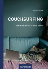 Couchsurfing - Willkommen auf dem Sofa! - Svenja Conrad