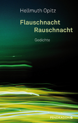 Flauschnacht Rauschnacht - Hellmuth Opitz