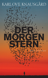 Der Morgenstern - Karl Ove Knausgård