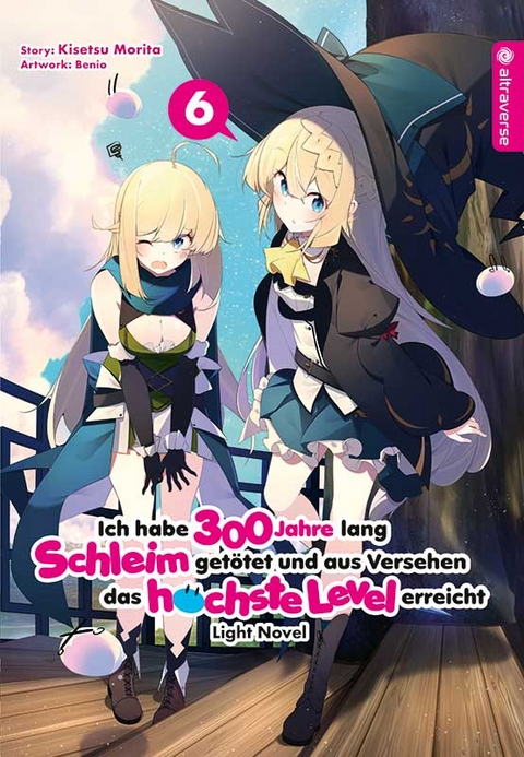 Ich habe 300 Jahre lang Schleim getötet und aus Versehen das höchste Level erreicht Light Novel 06 - Kisetsu Morita,  Benio