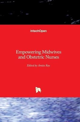 Empowering Midwives and Obstetric Nurses - 