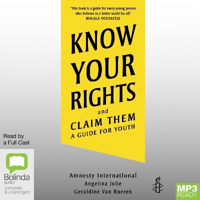 Know Your Rights -  Amnesty International, Angelina Jolie, Geraldine Van Bueren