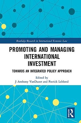 Promoting and Managing International Investment - 