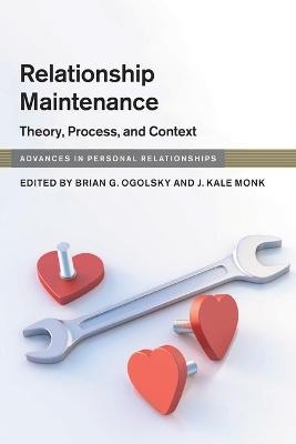 Relationship Maintenance - 