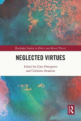 Neglected Virtues - 