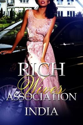 Rich Wives Association -  India