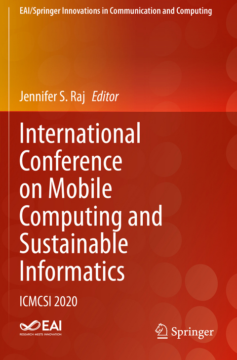 International Conference on Mobile Computing and Sustainable Informatics - 