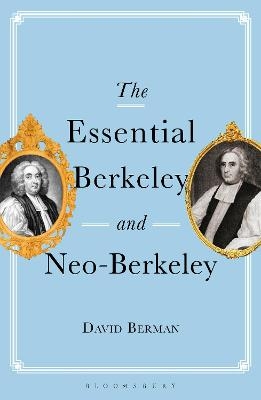The Essential Berkeley and Neo-Berkeley - Professor David Berman