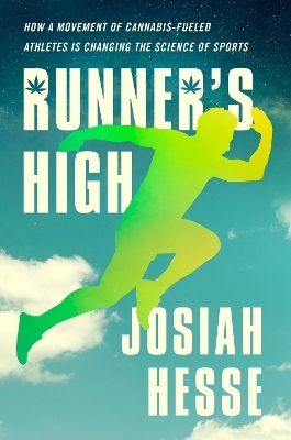 Runner's High - Josiah Hesse