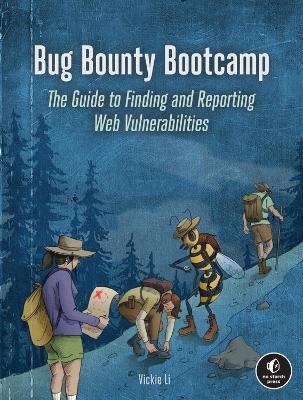 Bug Bounty Bootcamp - Vickie Li