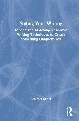 Styling Your Writing - Jen McConnel