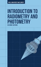 Introduction to Radiometry and Photometry, Second Edition - McCluney, William
