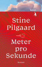 Meter pro Sekunde - Stine Pilgaard