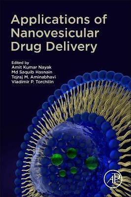 Applications of Nanovesicular Drug Delivery - 