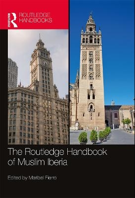 The Routledge Handbook of Muslim Iberia - 