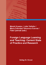 Foreign Language Learning and Teaching: Current State of Practice and Research - 