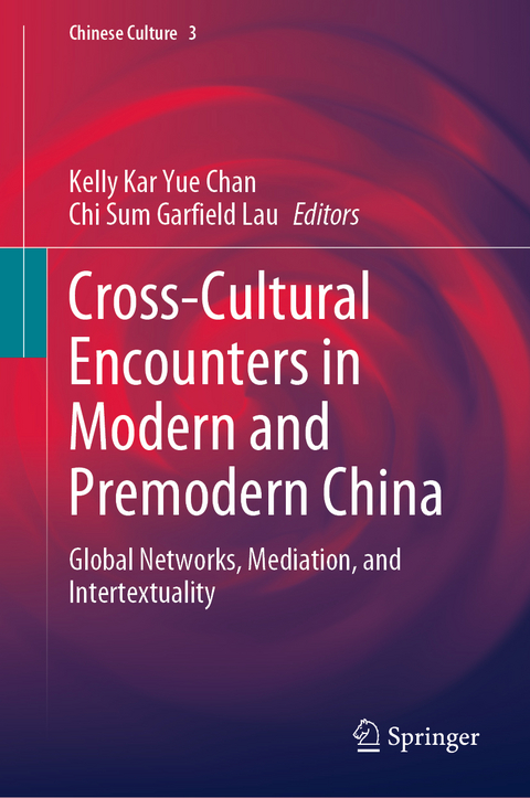 Cross-Cultural Encounters in Modern and Premodern China - 