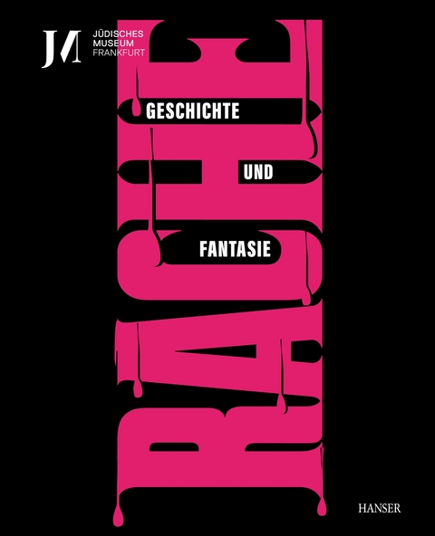 Rache. Geschichte und Fantasie (dt. Ausgabe) - 