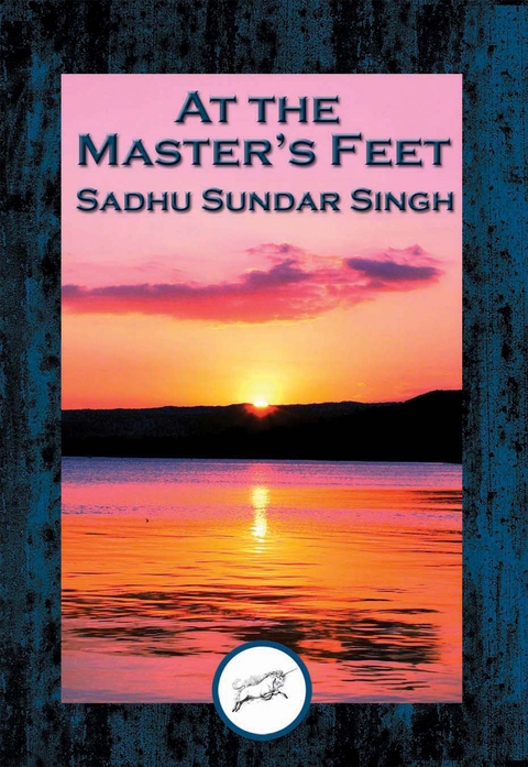 At the Master's Feet -  Sadhu Sundar Singh