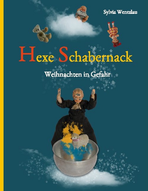 Hexe Schabernack - Sylvia Wentzlau