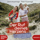 Der Ruf deines Herzens - Janni Kusmagk, Peer Kusmagk