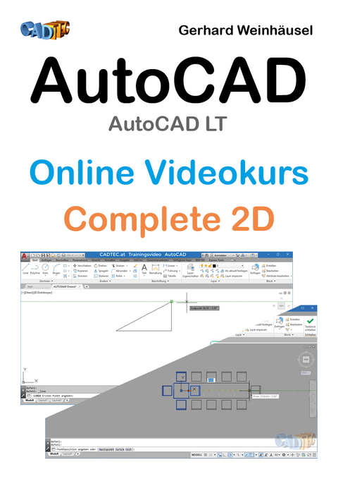 AutoCAD / AutoCAD LT Online Videokurs: Complete 2D - Gerhard Weinhäusel