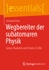 Wegbereiter der subatomaren Physik - Gerhard Ecker