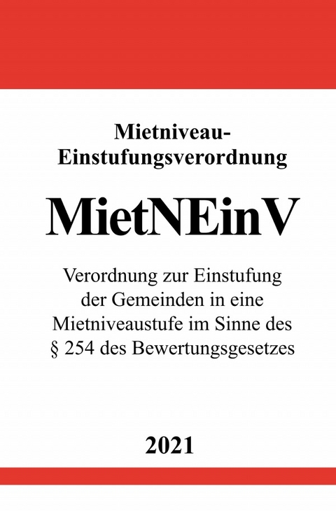 Mietniveau-Einstufungsverordnung (MietNEinV) - Ronny Studier