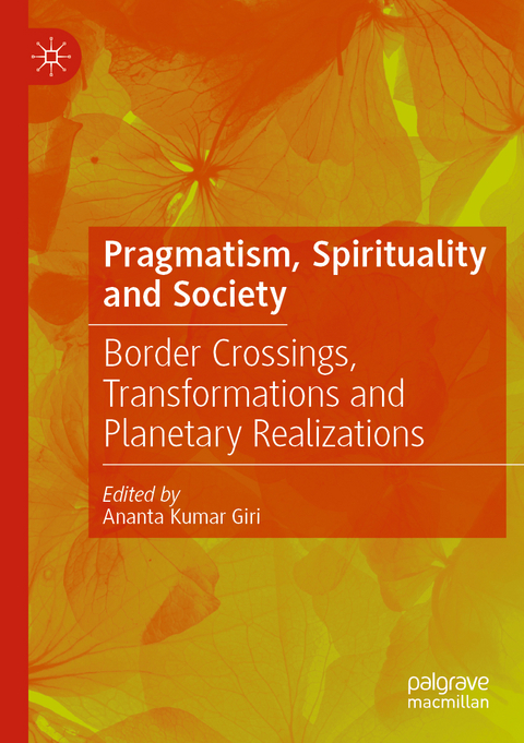 Pragmatism, Spirituality and Society - 