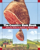 Country Ham Book -  Elaine J. Harvell,  Jeanne Voltz