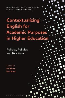 Contextualizing English for Academic Purposes in Higher Education - 