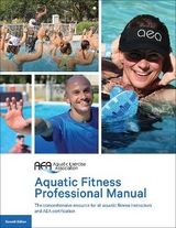 Aquatic Fitness Professional Manual 7th Edition - Aquatic Exercise Association