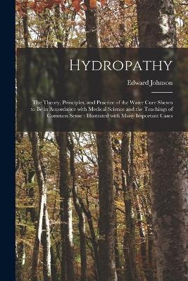 Hydropathy - Edward 1785-1862 Johnson