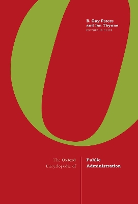 The Oxford Encyclopedia of Public Administration - 