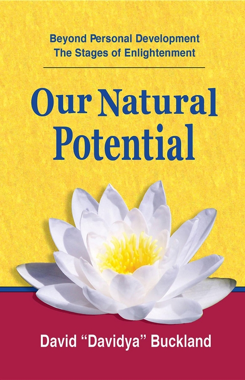 Our Natural Potential - David "Davidya" Buckland