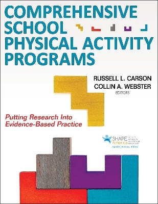 Comprehensive School Physical Activity Programs - 