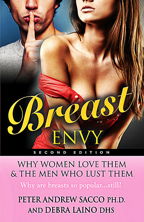 Breast Envy -  Debra Laino,  Peter Sacco