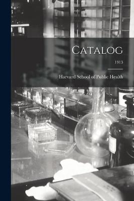 Catalog; 1913 - 