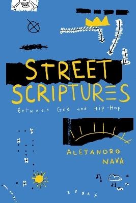 Street Scriptures - Alejandro Nava