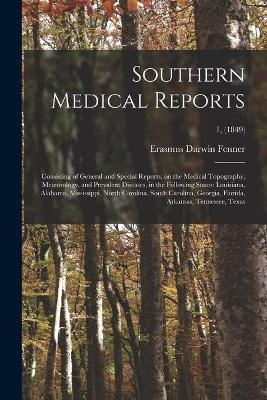 Southern Medical Reports - 