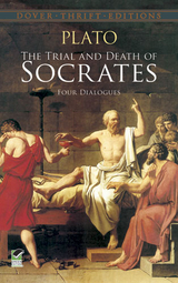 Trial and Death of Socrates -  Plato